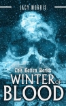 Читать книгу This Rotten World | Book 4 | Winter of Blood